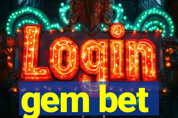 gem bet